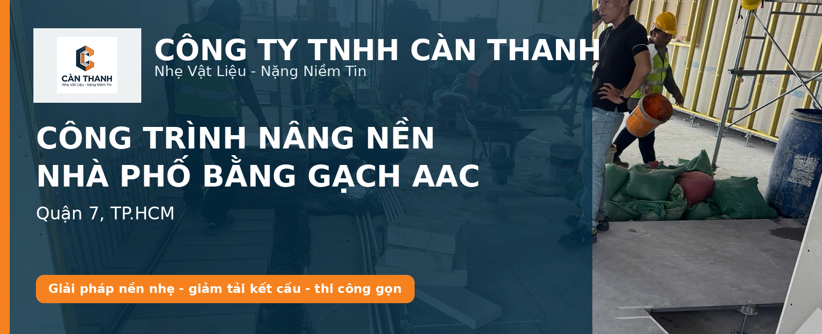 Dự án nâng nền nhà phố AAC Quận 7 Càn Thanh