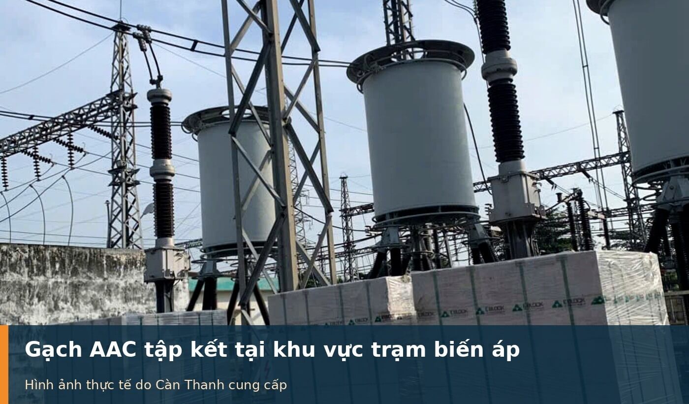 Gạch AAC xây trạm điện, trạm biến áp