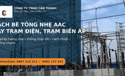 DỰ ÁN TRẠM ĐIỆN BÌNH PHƯỚC SỬ DỤNG GẠCH BÊ TÔNG NHẸ AAC CÀN THANH