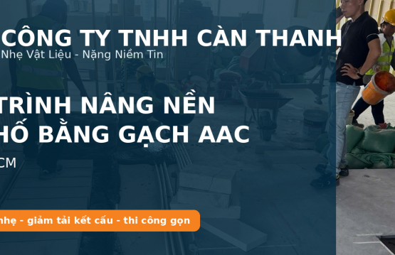 Dự án nâng nền nhà phố AAC Quận 7 Càn Thanh